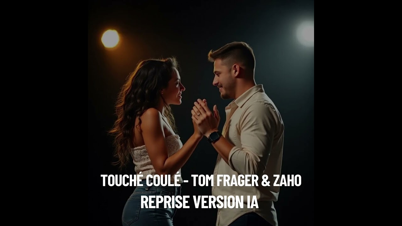 Touché coulé - Tom Frager & Zaho - Reprise IA 