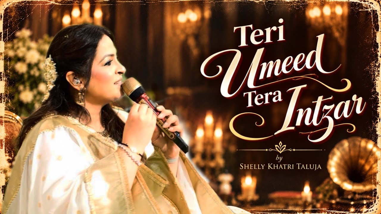 Teri Umeed Tera Intezar | Cover Song | Shelly Khatri Taluja | Retro Bollywood | Baithak