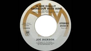1979 HITS ARCHIVE: Is She Really Going Out With Him? - Joe Jackson