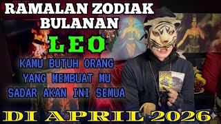 LEO ZODIAC - APRIL 2026