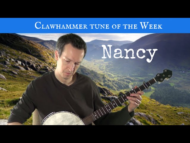 Watch Clawhammer Tune (and Tab) of the Week: "Nancy" on YouTube Watch Clawhammer Tune (and Tab) of the Week: "Nancy" on YouTube