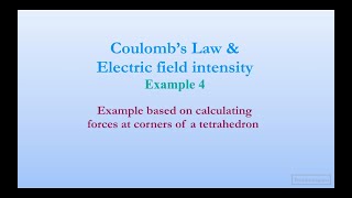 Electromagnetic Fields:Coulombs Law  Example 4