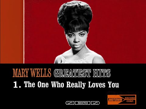 "Motown In Mono & Stereo: "Mary Wells The One Who Really Loves You"