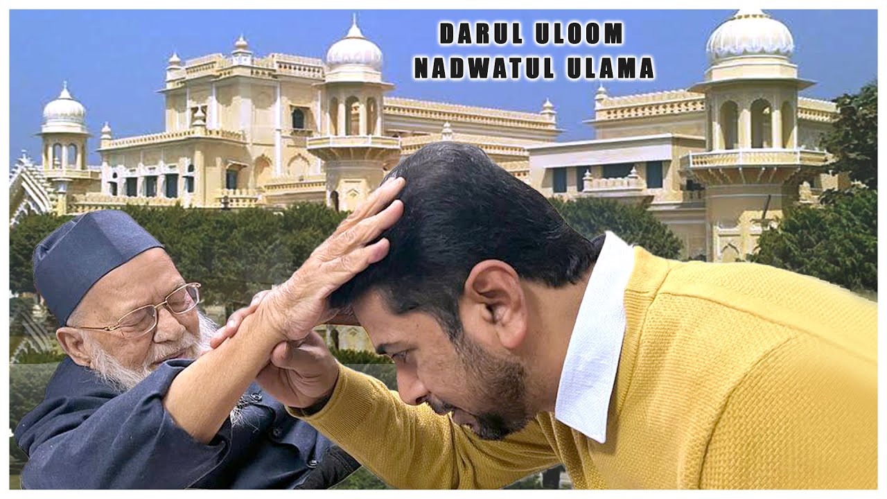 Motivational Speaker Munawar Zama Visits Darul Uloom Nadwatul Ulama