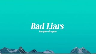 Imagine dragons _Bad Liar _ Lyrics _ Videos 