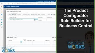 The Product Configurator Rule Builder for Business Central