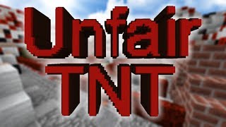 UNFAIR TNT TRAILER! [Map Release]