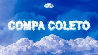 Aria Vega - Compa Coleto (uy_como) (LYRICS)