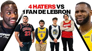 4 HATERS de LeBron James vs 1 FAN de LeBron James