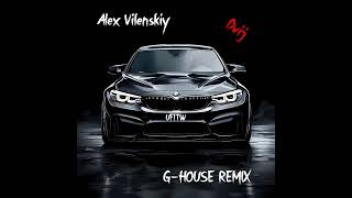Alex Vilenskiy - Движ (UFITW G HOUSE Remix)