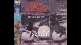 (Full Album) Sang Alang # Sendiri