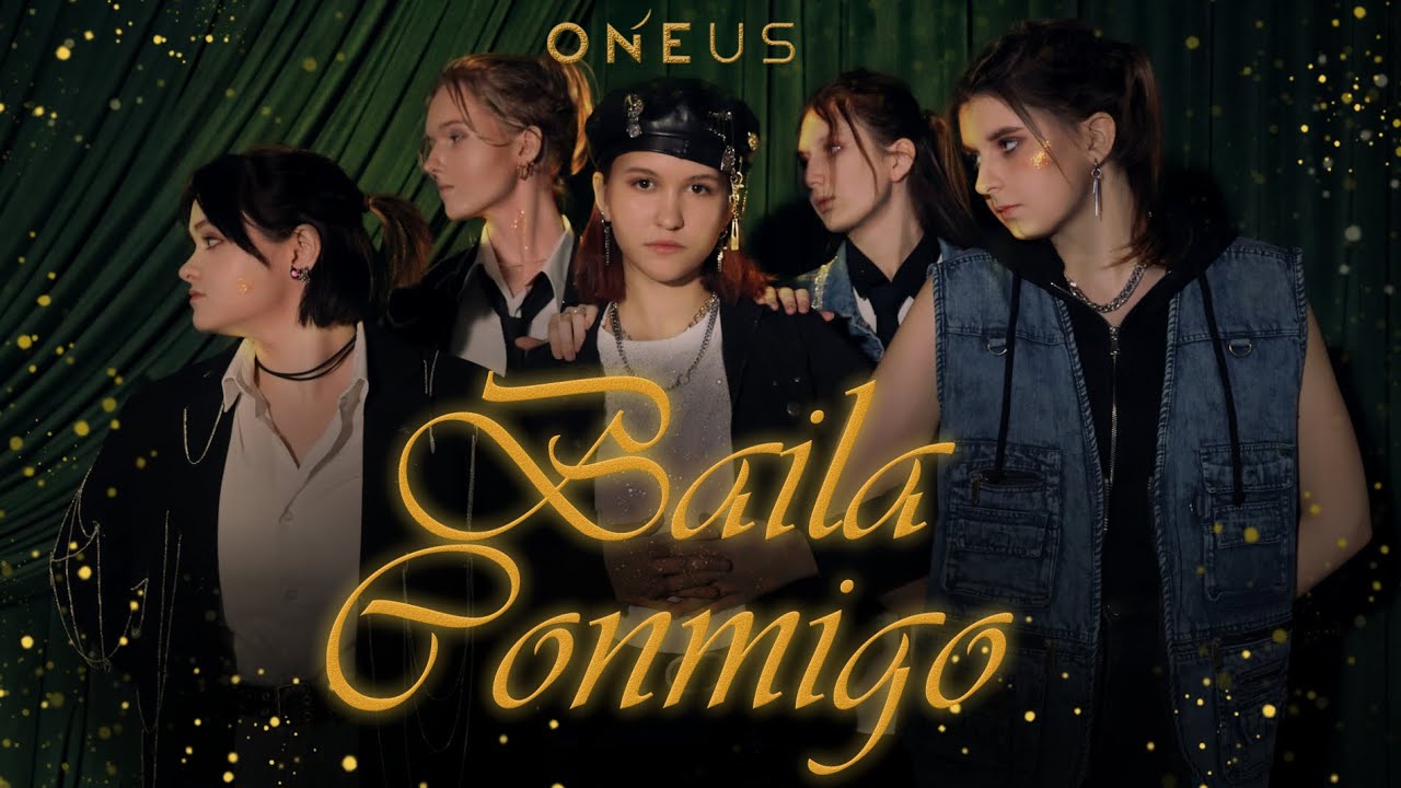[COVER VIDEO] [ONE TAKE] ONEUS - Baila Conmigo | Dance cover from Russia