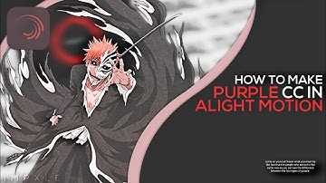 PURPLE + YELLOW CC TUTORIAL | Alight Motion