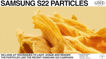 Samsung s22 Style Particle Rendering | Live Stream 2022 08 26