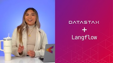 How to Build GenAI Applications 100x Faster with DataStax and Langflow