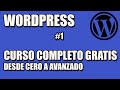 CURSO WORDPRESS COMPLETO Gratis desde cero Parte 1: Introducción a Wordpress