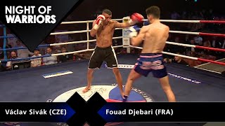Night of Warriors: Václav Sivák (CZE) vs. Fouad Djebari (FRA)