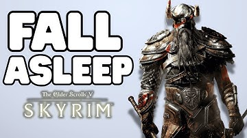 150 Skyrim Elder Scrolls Facts to Fall Asleep To