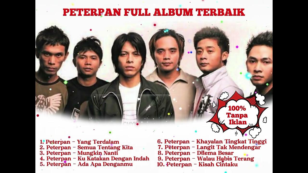 PETERPAN - LAGU TERBAIK PILIHAN (100 % TANPA IKLAN) PETERPAN - LAGU TERBAIK PILIHAN (100 % TANPA IKLAN)
