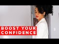 How I built my confidence [it’s a process]