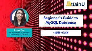 Course Preview Beginners Guide To Mysql Database Attainu Open Course