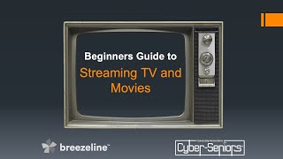 Beginners Guide to Streaming Movies and TV (Breezeline Sponsored)