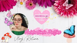 🌸 Vlog/Rotina 🏠 Um Pouco do meu Dia 💝 by Valderlânia Delfino 72 views 3 weeks ago 12 minutes, 29 seconds