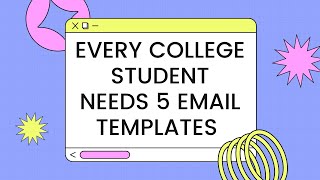 Every College Student Needs 5 Email Templates | Welcome Message