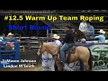 Team Roping | #12.5 Warm Up Team Roping Short Round | Tunica, Ms