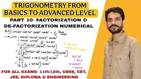 Trigonometry Lecture 6 (Part-2) | Factorization & De-Factorization Numerical | Complete Concept