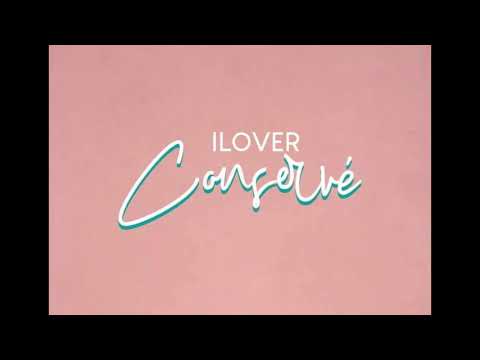 Ilover - Conservé (Audio officiel)