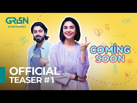 Teaser 1 | Coming Soon | Saheefa Jabbar | Zaviyar Ejaz | Green TV Entertainment