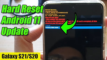 Galaxy S21/S20: How to Hard Reset With Hardware Buttons for Android OS 11 Update