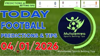 FOOTBALL PREDICTIONS TODAY 04/01/2026 PREDICTIONS TODAY|BETTING TIPS, #betting@sports betting tips screenshot 2
