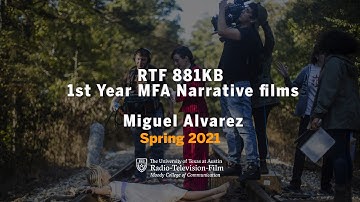 RTF 881KB First Year MFA Narrative Films - Miguel Alvarez