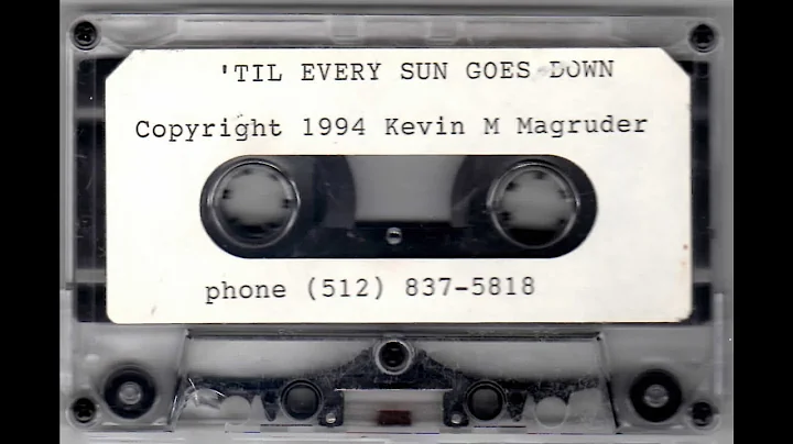 Kevin M. Magruder - 'Til Every Sun Goes Down (1994)