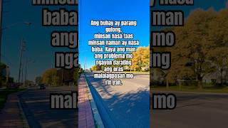 Buhay | Tagalog Quotes #quotes #inspirationalquotes #motivation #motivationalquotes