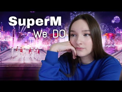 SuperM 'We DO' ~ MV Reaction fr