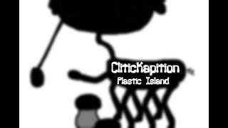 My Singing Monsters - Clitickapition (Plastic Island) (Baldi 2 Years Special)