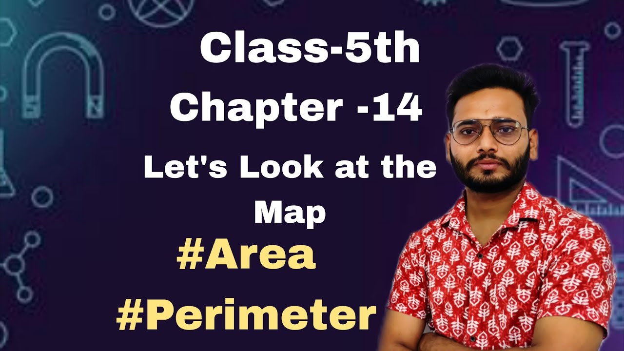 Area And Perimeter || Class 5th Chapter 14 || Let's Look At The Map || class 5th rbsc 