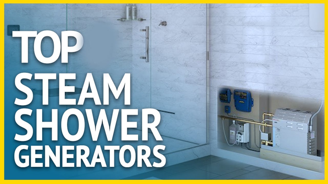 Top 3 best steam shower generators in 2021 youtube