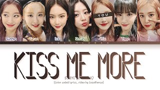 [STAYC 스테이씨] Kiss Me More (by Doja Cat) : 7 members (You as member)