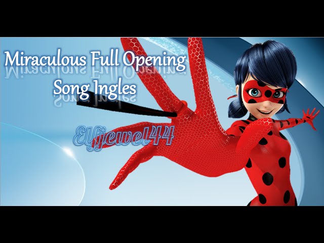 Miraculos Ladybug Full Opening English-Inglés Sub HD 