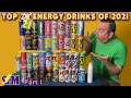 Top 20 Energy Drinks of 2021...well, the top 21 energy drinks of 2021. #Top20EnergyDrinks