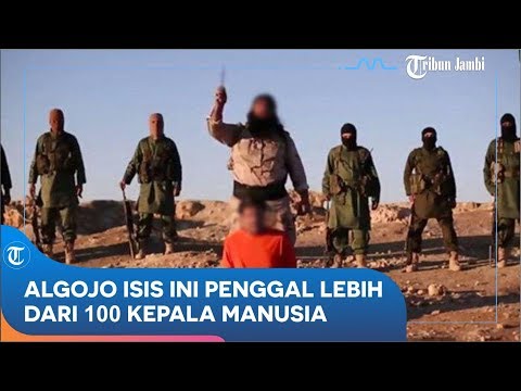 Algojo ISIS Ini Mengaku Telah Penggal Lebih dari 100 Kepala Manusia, Per Kepala Dibayar Rp 172 Juta