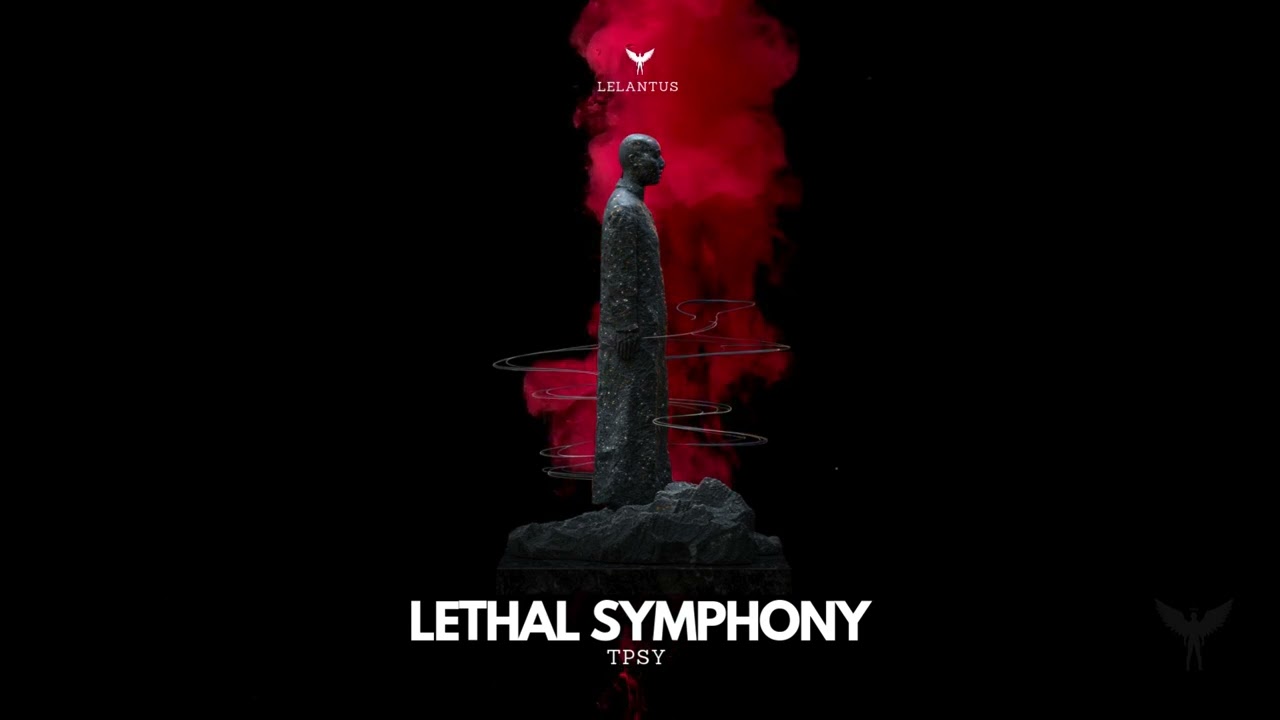 TPSY - Lethal Symphony [Melodic House & Techno]