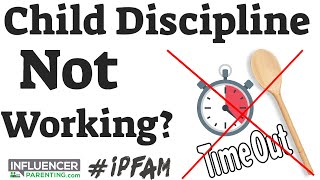 "Why Your Child Discipline Doesn't Seem To Work"  (CONSEQUENCES vs. DETERRENTS?)