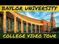 Baylor University - Video Tour