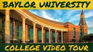 Baylor University  Video Tour