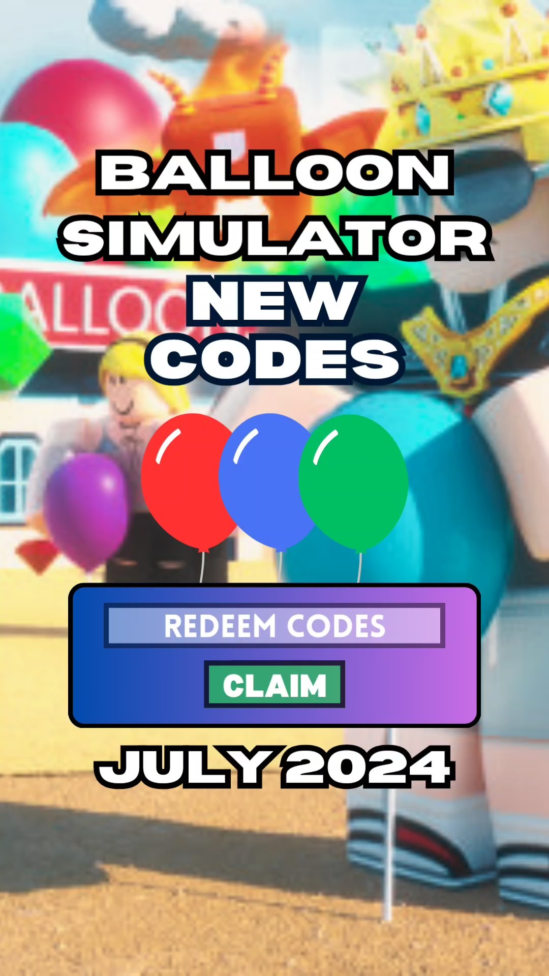 Get Them Now Working Balloon Simulator Roblox Codes July 2024 Roblox Oardefault